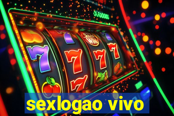 sexlogao vivo