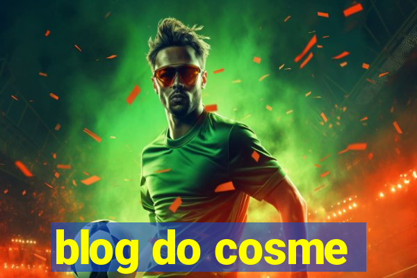 blog do cosme