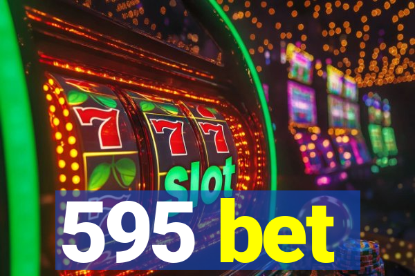 595 bet