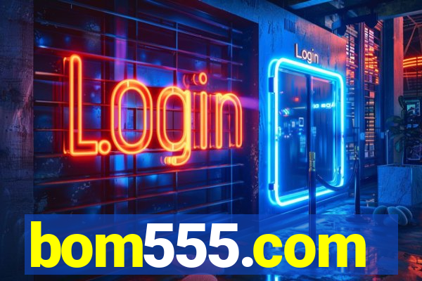 bom555.com