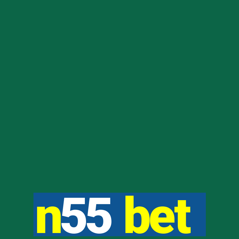 n55 bet