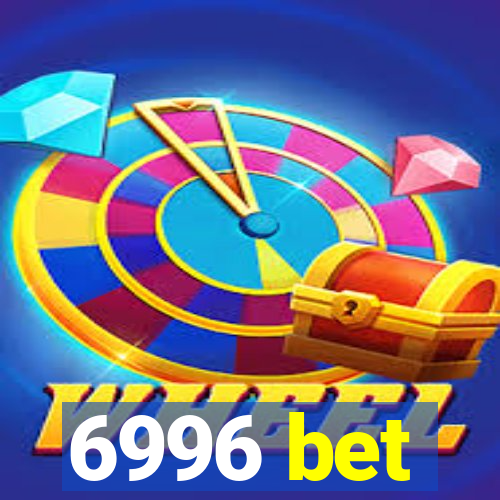 6996 bet