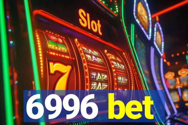 6996 bet