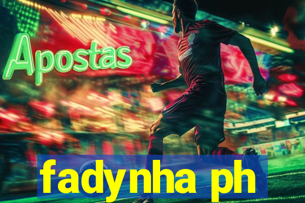 fadynha ph