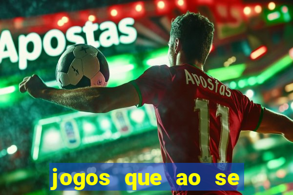 jogos que ao se cadastrar ganhar dinheiro