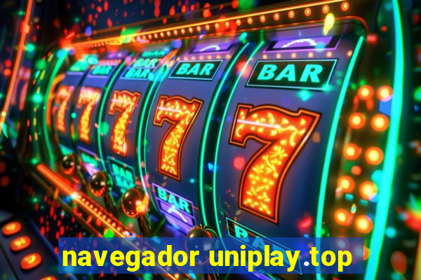 navegador uniplay.top