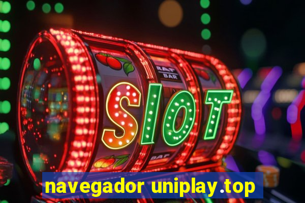 navegador uniplay.top