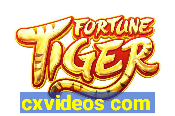 cxvideos com