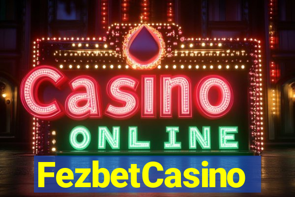 FezbetCasino