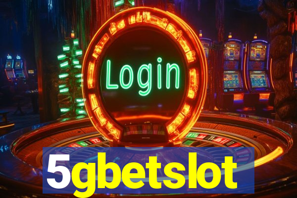 5gbetslot