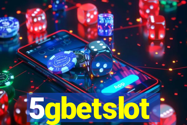 5gbetslot