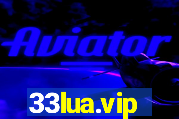 33lua.vip