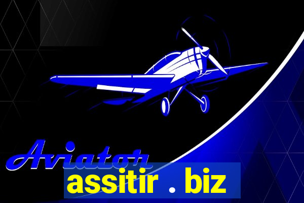 assitir . biz