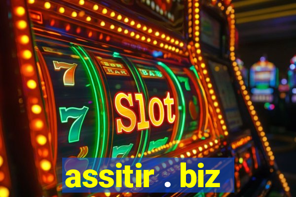 assitir . biz