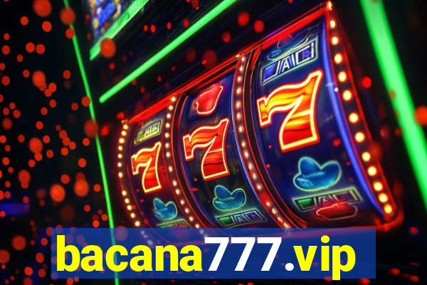 bacana777.vip