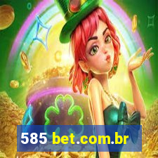 585 bet.com.br