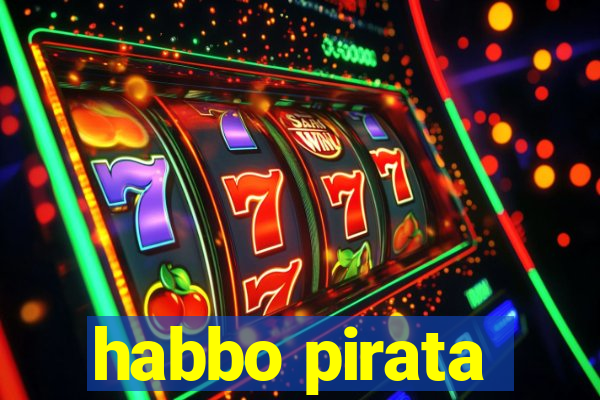 habbo pirata