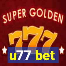 u77 bet