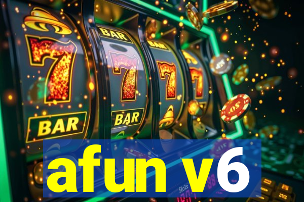 afun v6