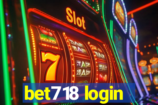 bet718 login