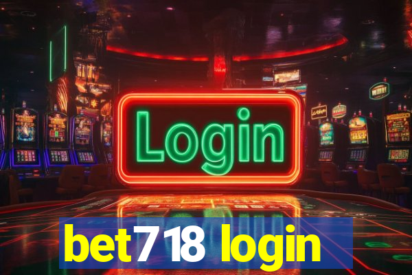 bet718 login