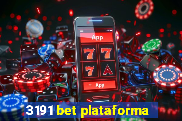 3191 bet plataforma