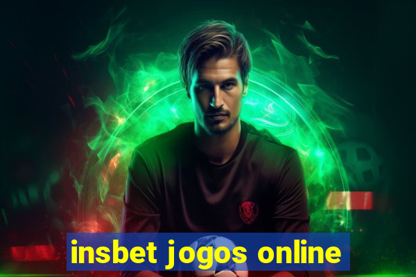 insbet jogos online