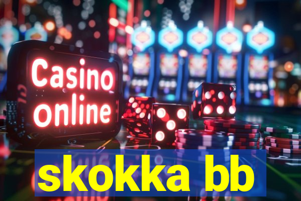 skokka bb