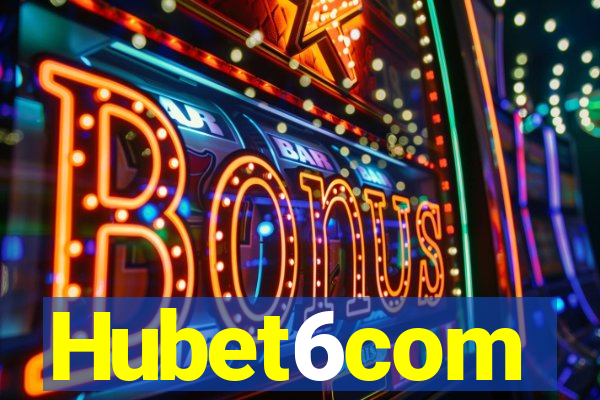 Hubet6com