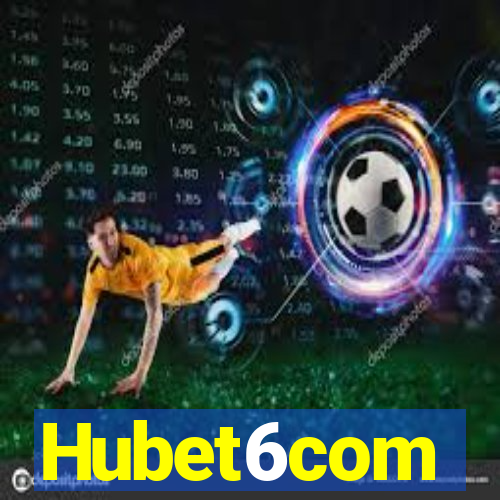 Hubet6com