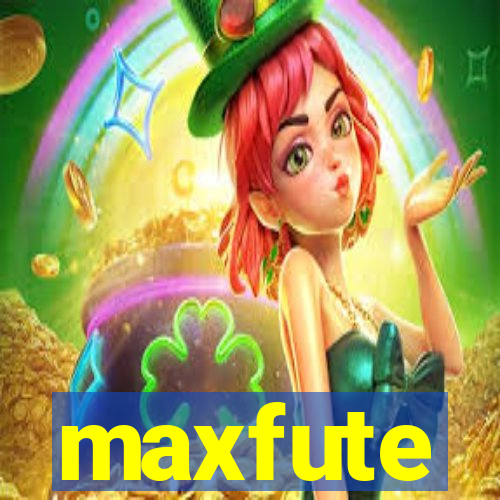 maxfute