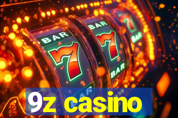 9z casino