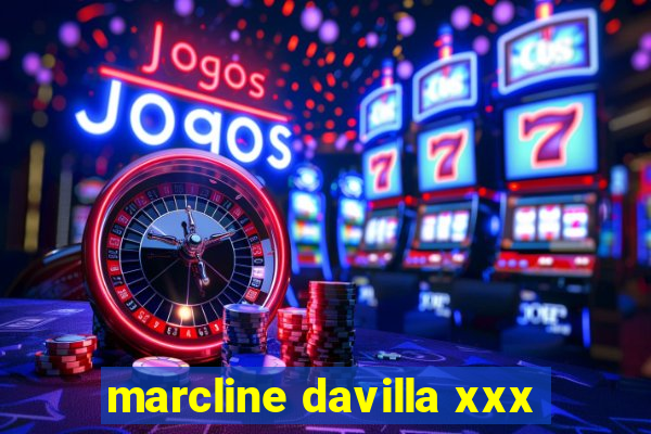 marcline davilla xxx