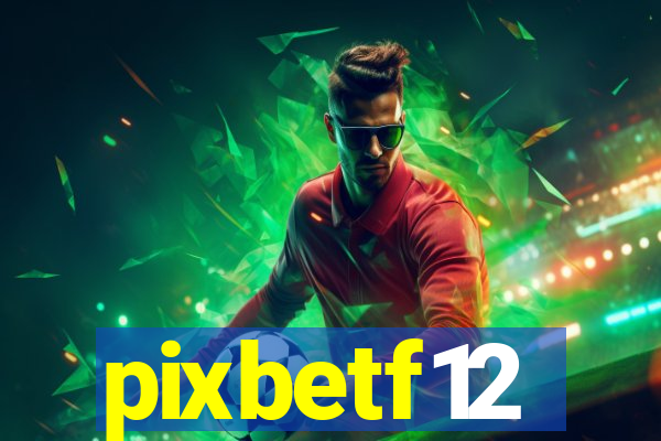 pixbetf12