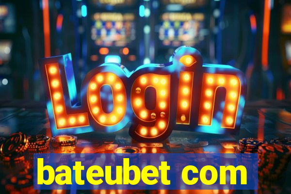 bateubet com