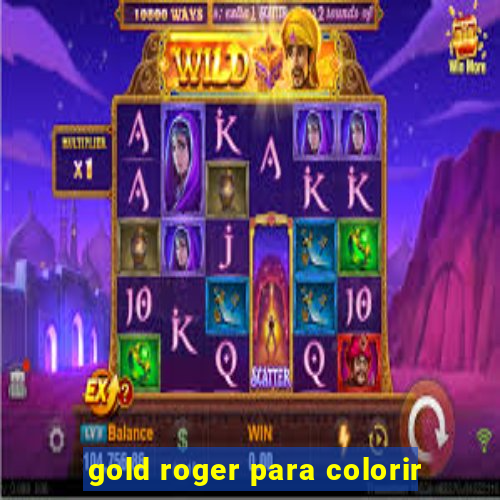 gold roger para colorir