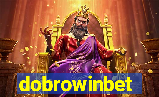 dobrowinbet