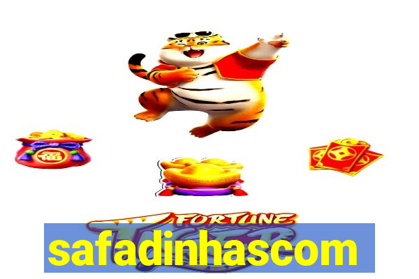 safadinhascom