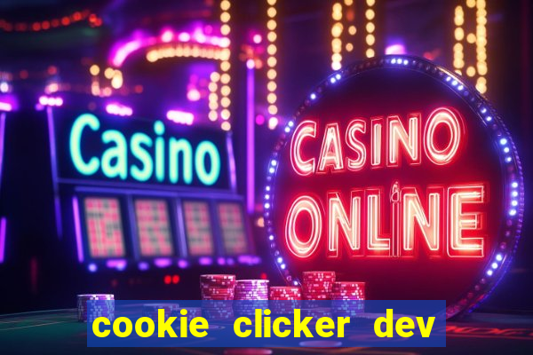 cookie clicker dev tools code