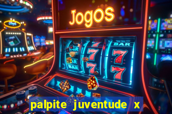 palpite juventude x atletico mg