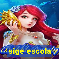 sige escola