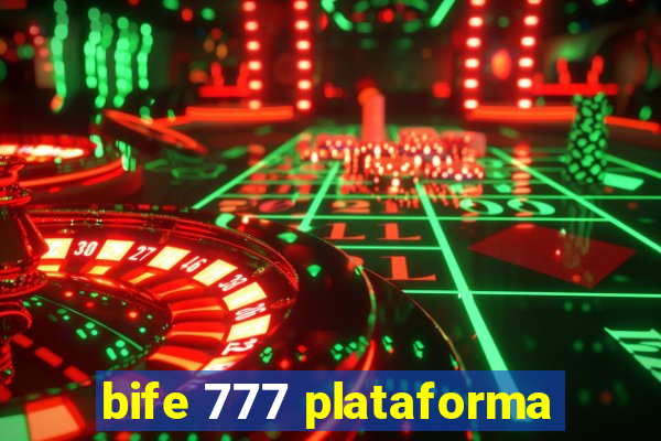 bife 777 plataforma