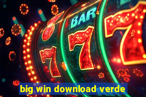 big win download verde