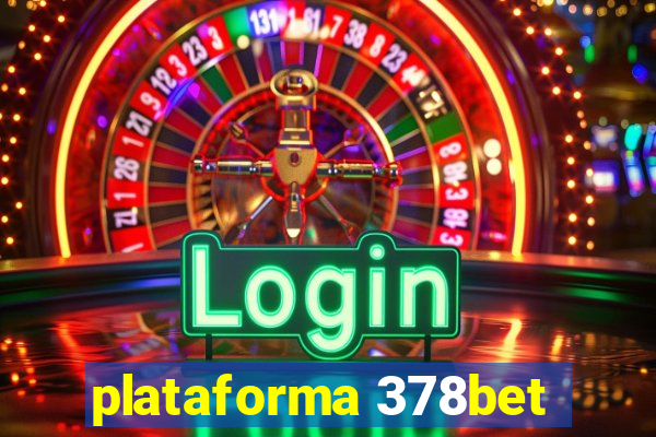 plataforma 378bet