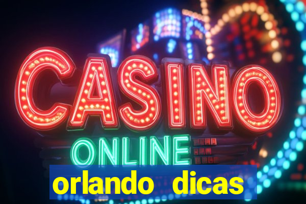 orlando dicas reclame aqui