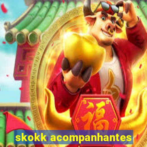 skokk acompanhantes