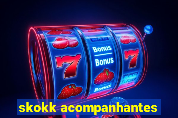 skokk acompanhantes