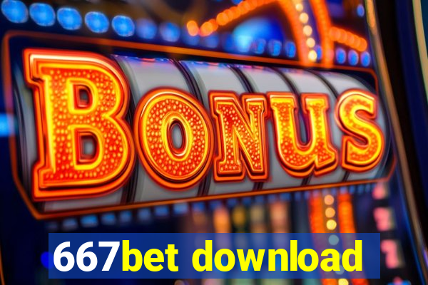 667bet download