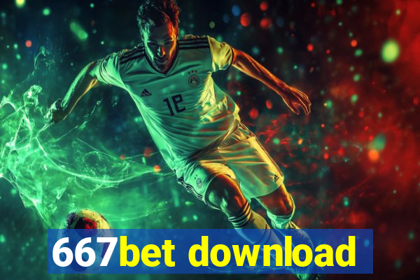 667bet download