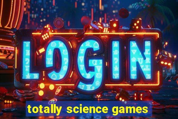 totally science games